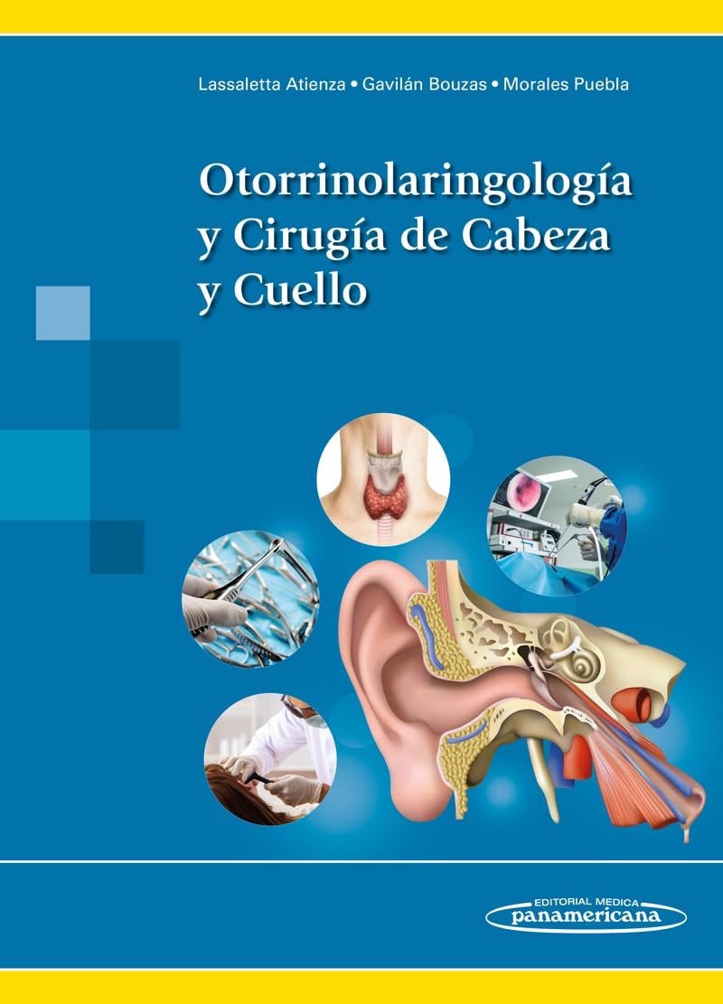 Otorrinolaringología y Cirugía de Cabeza y Cuello