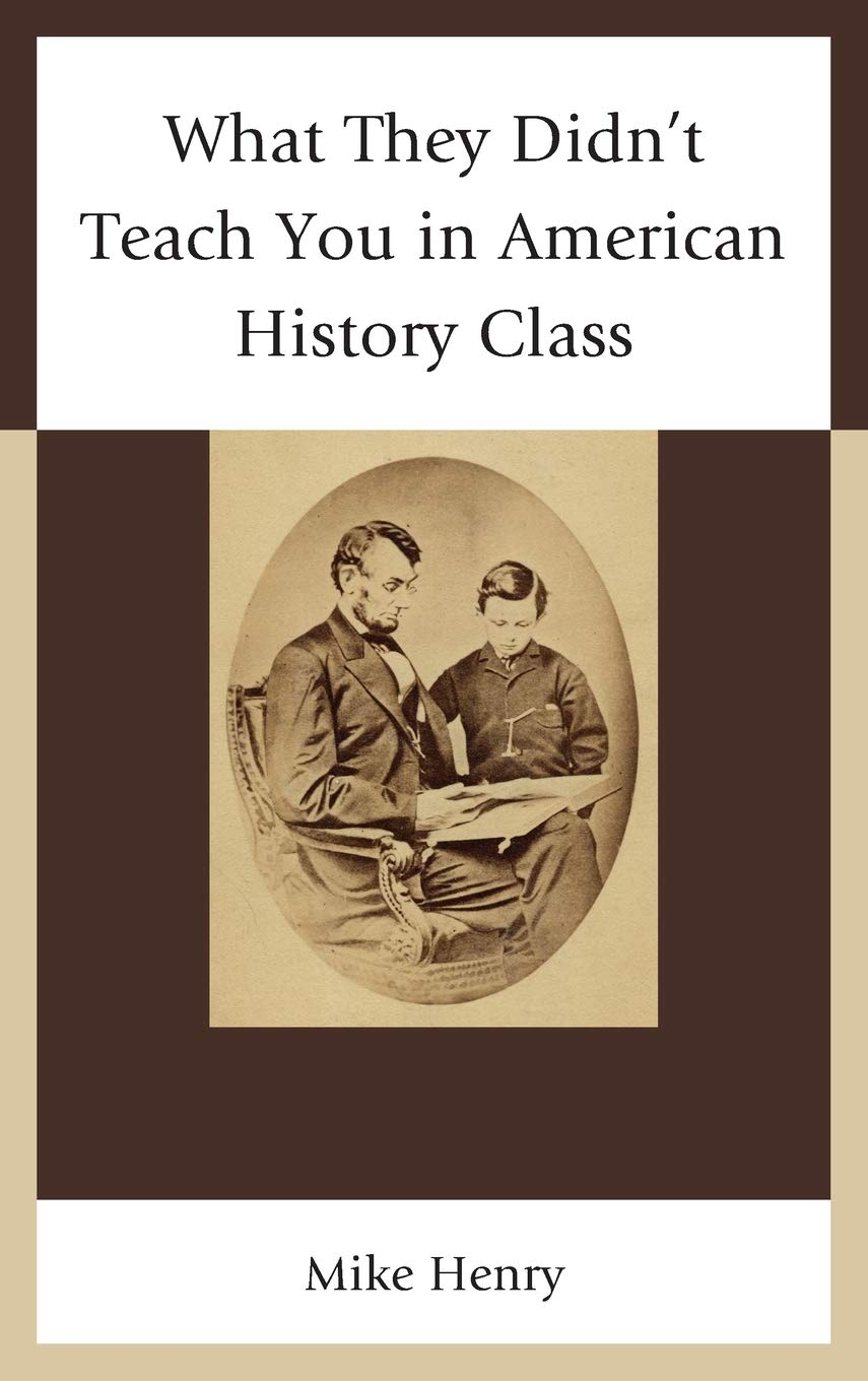 Buy What They Didn't Teach You in American History Class — BookShops.in