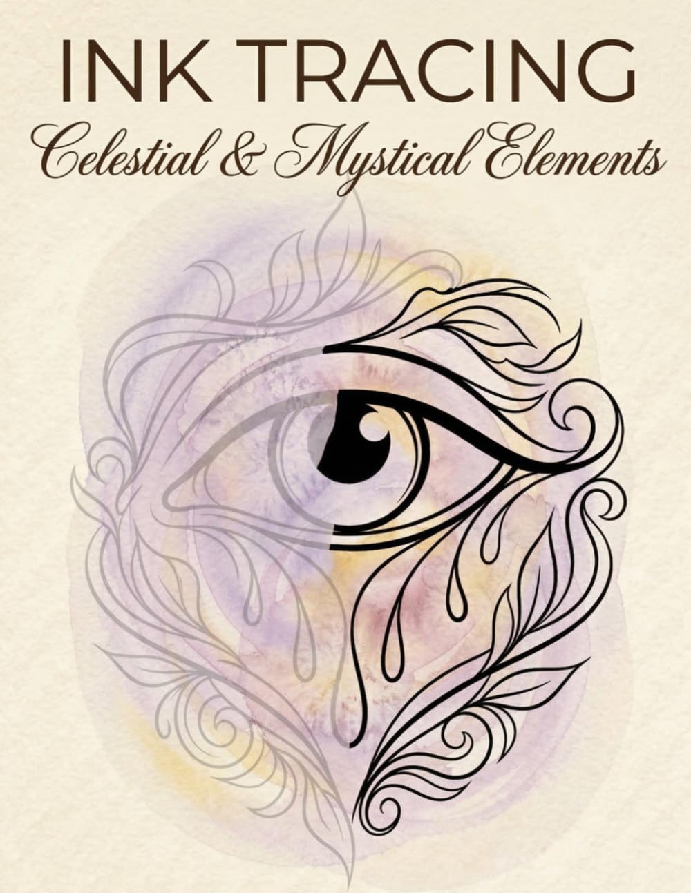 Ink Tracing Art Book: Celestial & Mystical Elements: A Mindful Reverse Coloring Experience | Draw and Fill with One Black Pen | Clear Grey Guides & Muted Watercolor Wash (Haven & Ink Collection)
