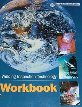 Paperback Welding Inspection Technology; workbook AWS WIT-W Book