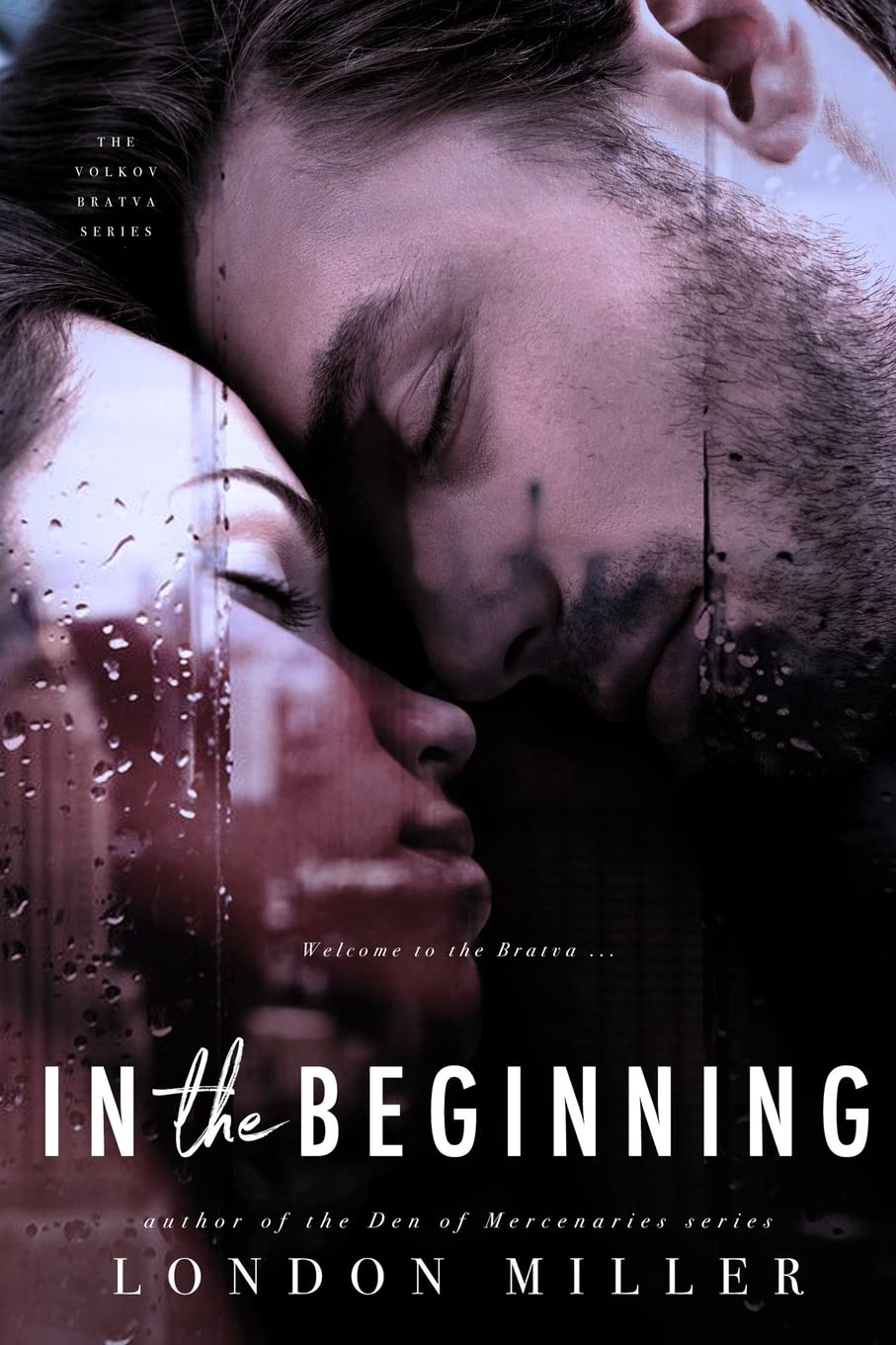 In the Beginning: Volume 1 (Volkov Bratva)