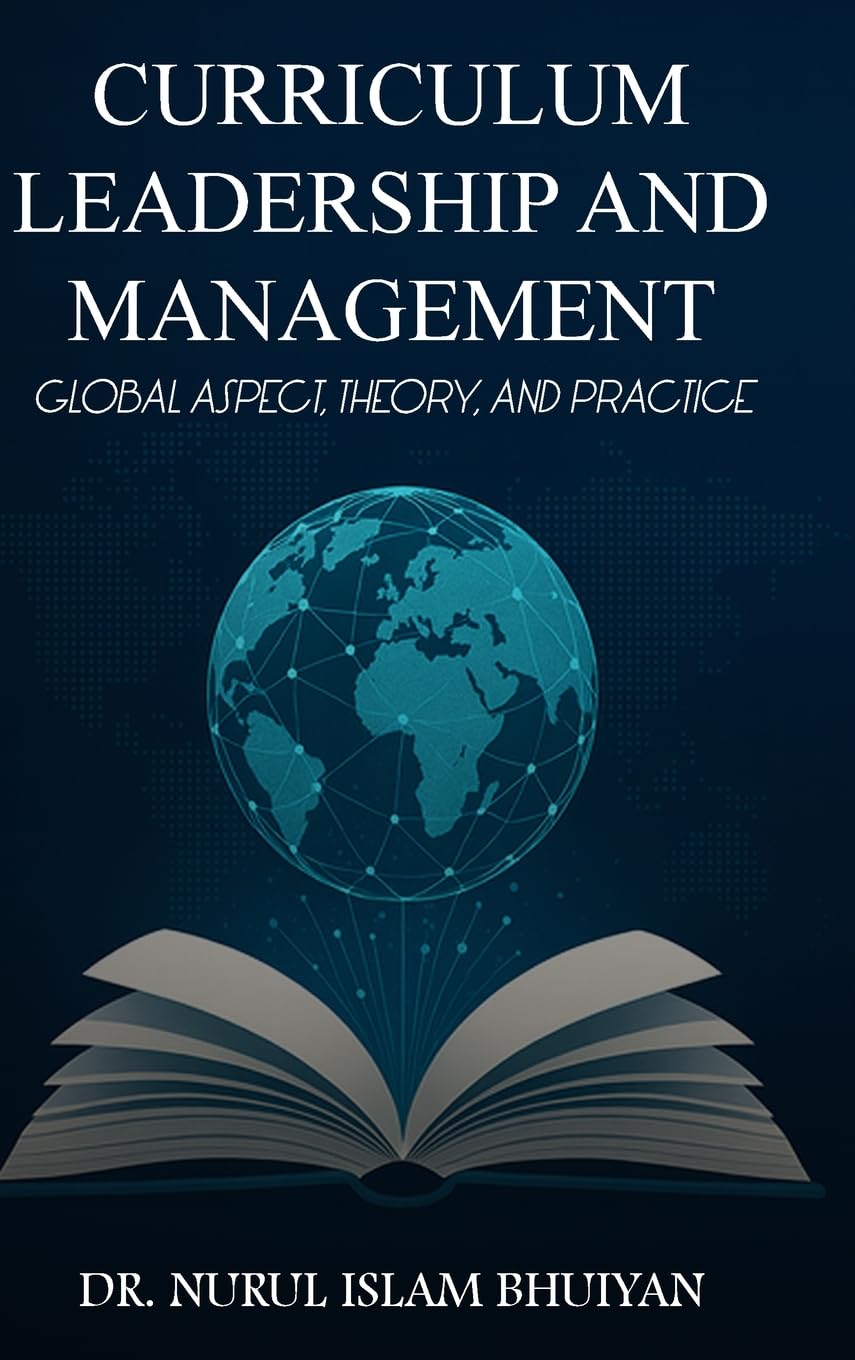 CURRICULUM LEADERSHIP and MANAGEMENT: Global Aspect, Theory, and Practice