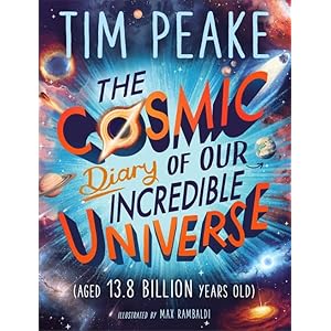 The Cosmic Diary of our Incredible Universe
