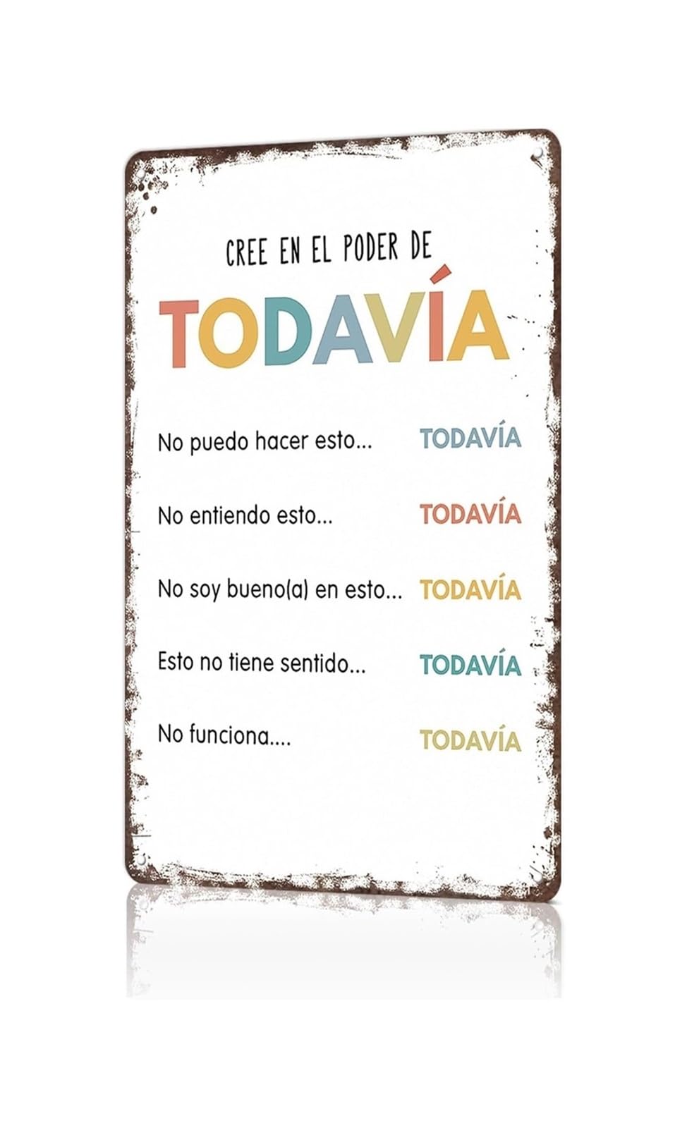 ZDVHOMCB Classic Spanish Power Of Yet Metal Plaque Inspirational Quote Artwork Distressed Finish For Room Playroom 8 X 12 inch