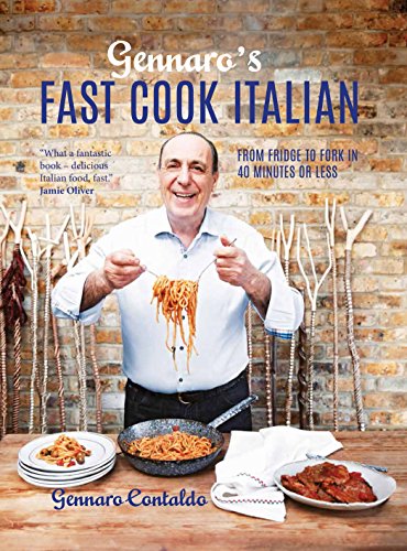 Télécharger Gennaro's Fast Cook Italian: From fridge to fork in 40 minutes or less livre En ligne