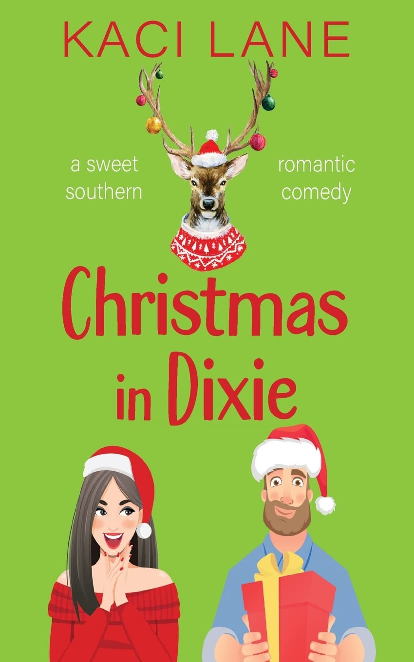 Christmas in Dixie: A Sweet Southern Romantic Comedy: 1 (Apple Cart County Christmas)