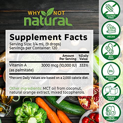 Why Not Natural Vitamin A Drops 10000 IU - Liquid retinyl Palmitate with Coconut MCT Oil, Vegan micellized VIT A Supplement for Skin, Eyes, Acne - 1 oz sublingual Tincture - Image 3