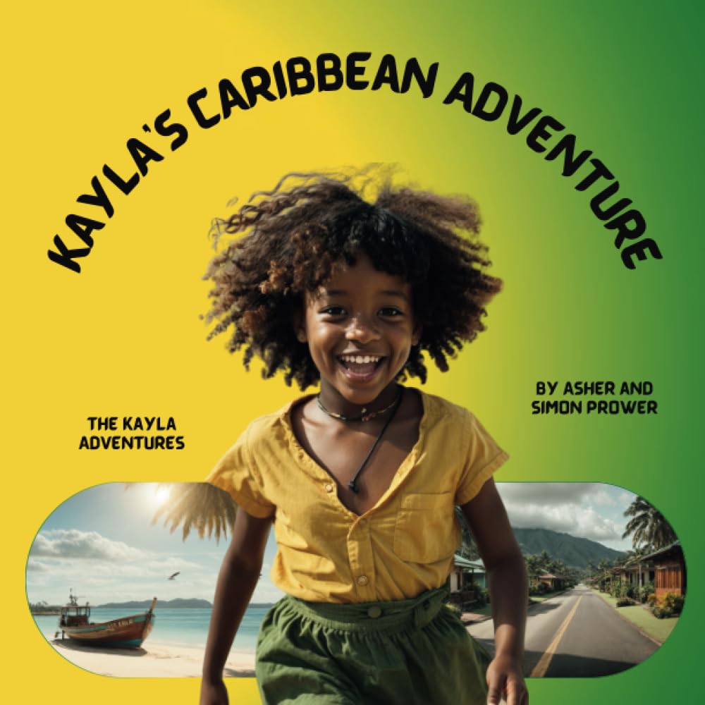 Kayla's Caribbean Adventure (The Kayla Adventures)