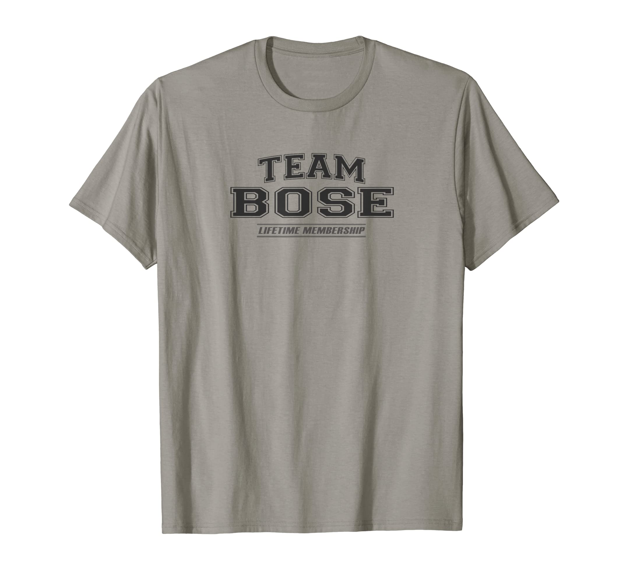 Team Bose Proud Family GiftsTeam Bose | Proud Family Surname, Last Name Gift T-Shirt
