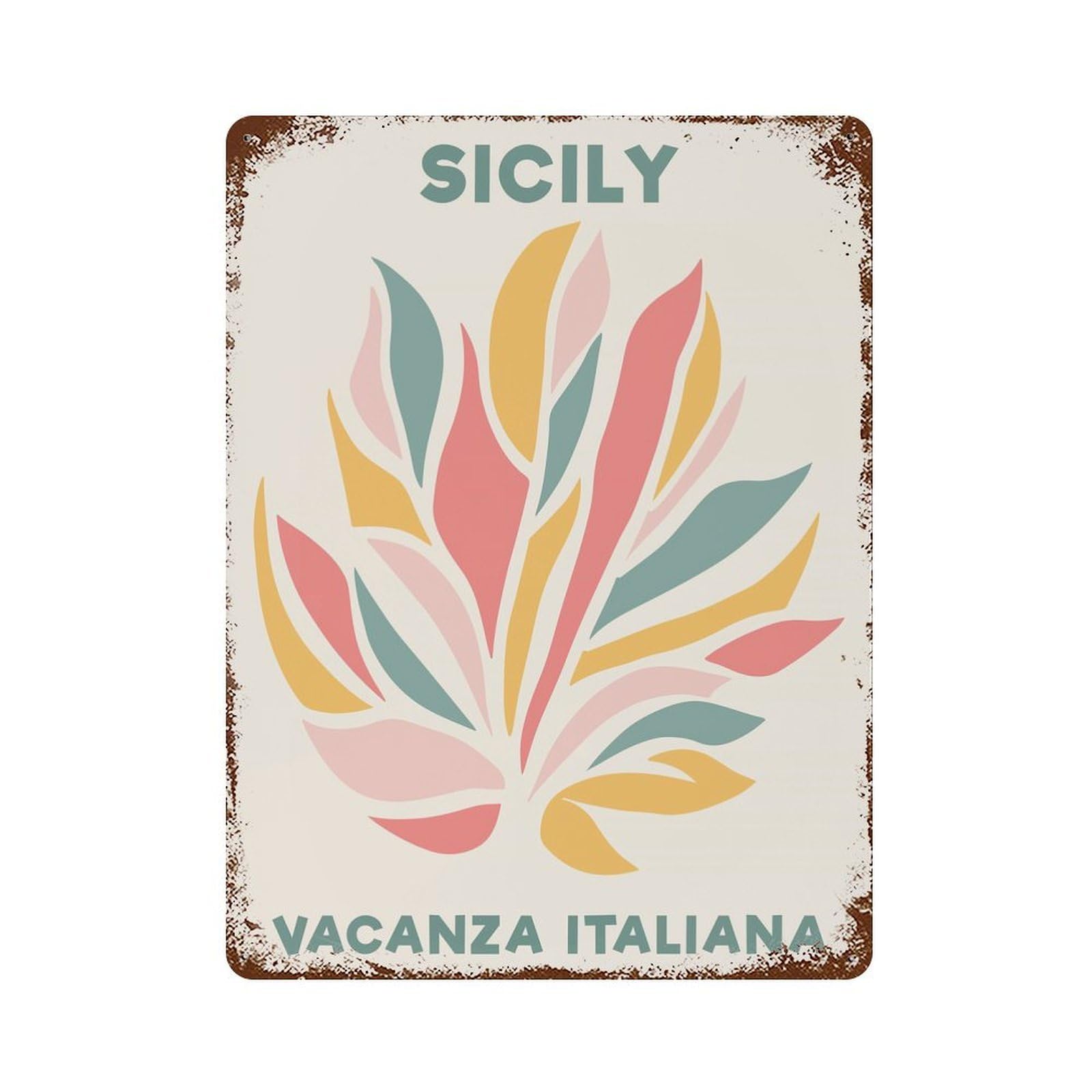 Rust Effect Sicily Vacanza Italiana Decorative Tin Sign 15.7"x11.8", Classic Wall Plaque for Pub, Kitchen And Man Cave Decor
