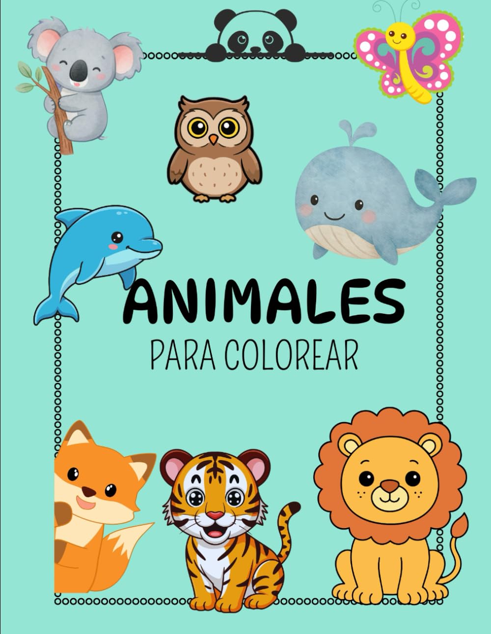 Animales para colorear.: Libro infantil con dibujos grandes y fáciles. Para niños de 4 a 8 años.