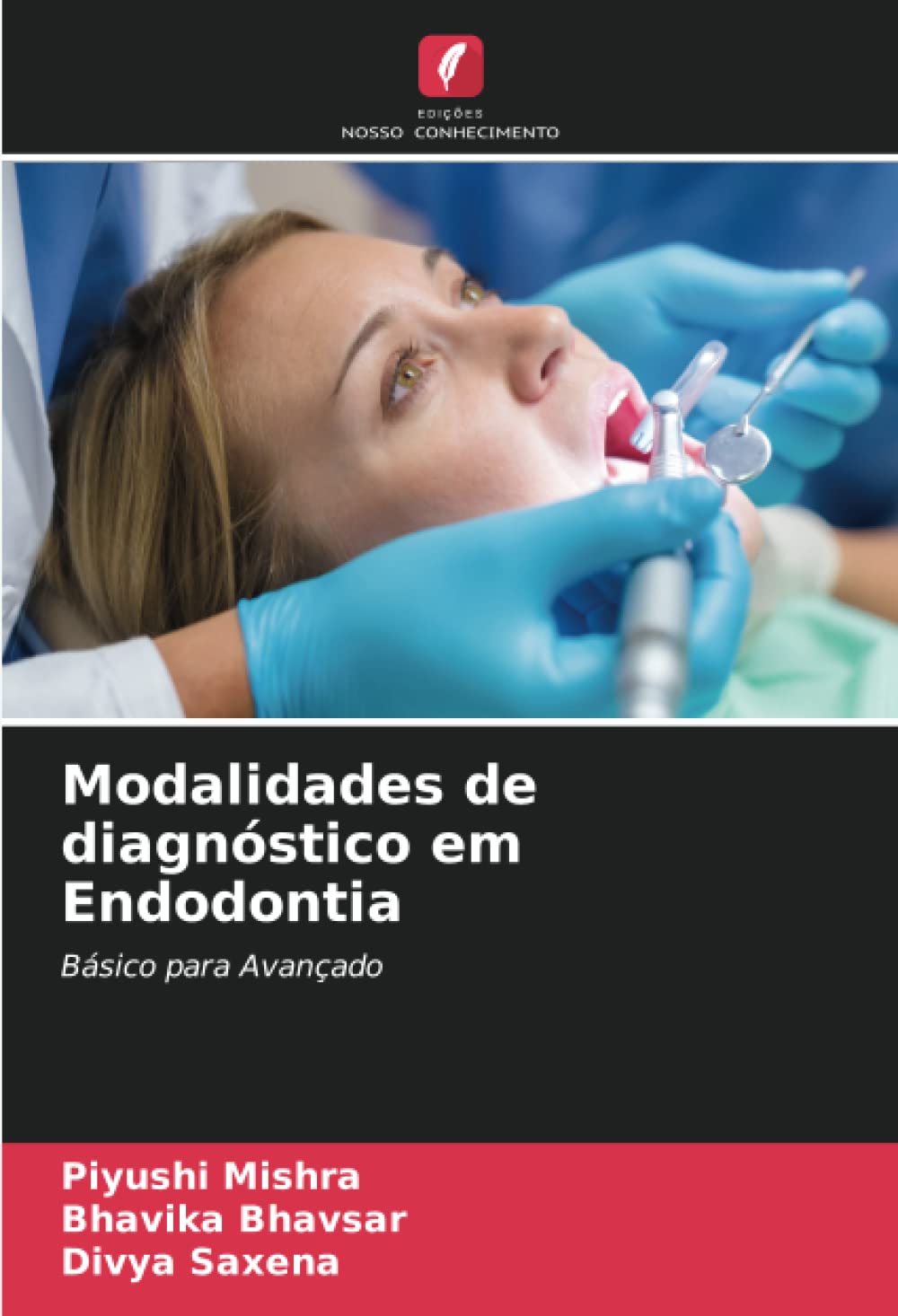 Modalidades de diagnóstico em Endodontia