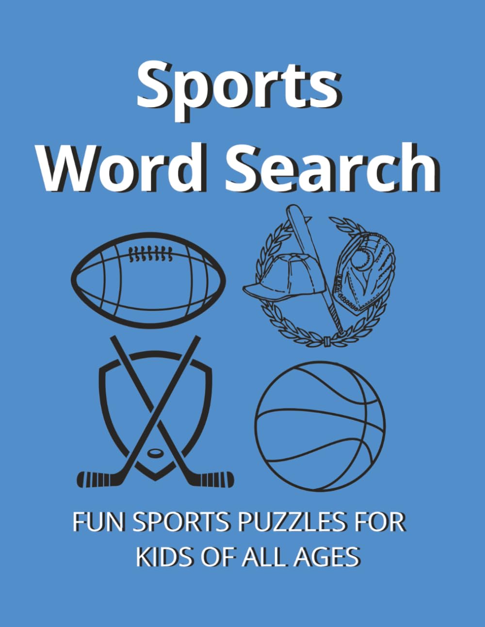 Sports Word Search: Fun Sports Word Searches For Kids Of All Ages