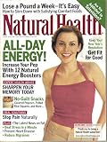 Natural Health Magazine, January February 2003 (Vol 33, No 1) Acupuncture Tamed my Temper, Prevent Heart Disaease, TV Addiction, Stop Chronic Pain Naturally (ISSN: 1067-9588)