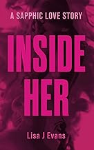 Inside Her: The Must-Read, Highly Anticipated LGBTQ+ Novel of 2024
