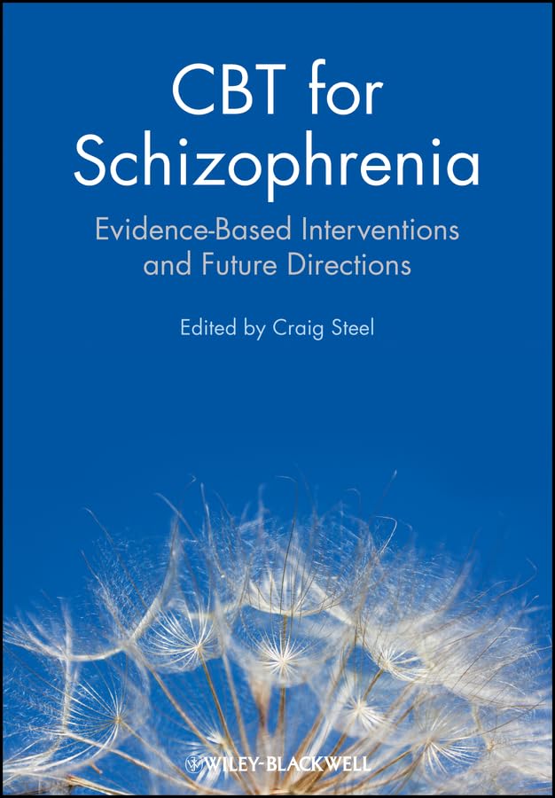 CBT for Schizophrenia: Evidence-Based Interventions and Future Directions