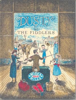 Hardcover Dusty and the Fiddlers Book