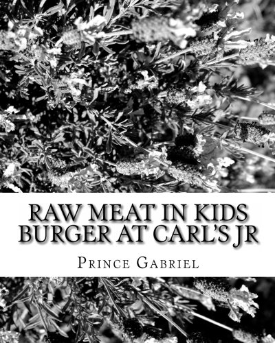 Raw Meat in Kids Burger at CARL'S JR: Is CARL'S JR legally responsible?