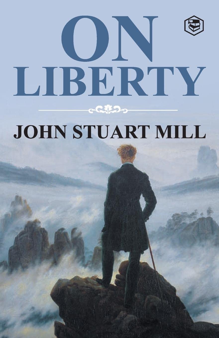 John Stuart MillOn Liberty