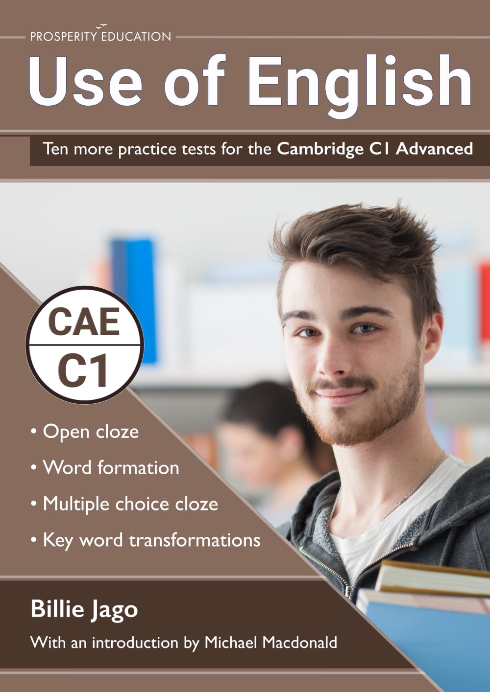 Use of English: Ten more practice tests for the Cambridge C1 Advanced (Cambridge C1 English)
