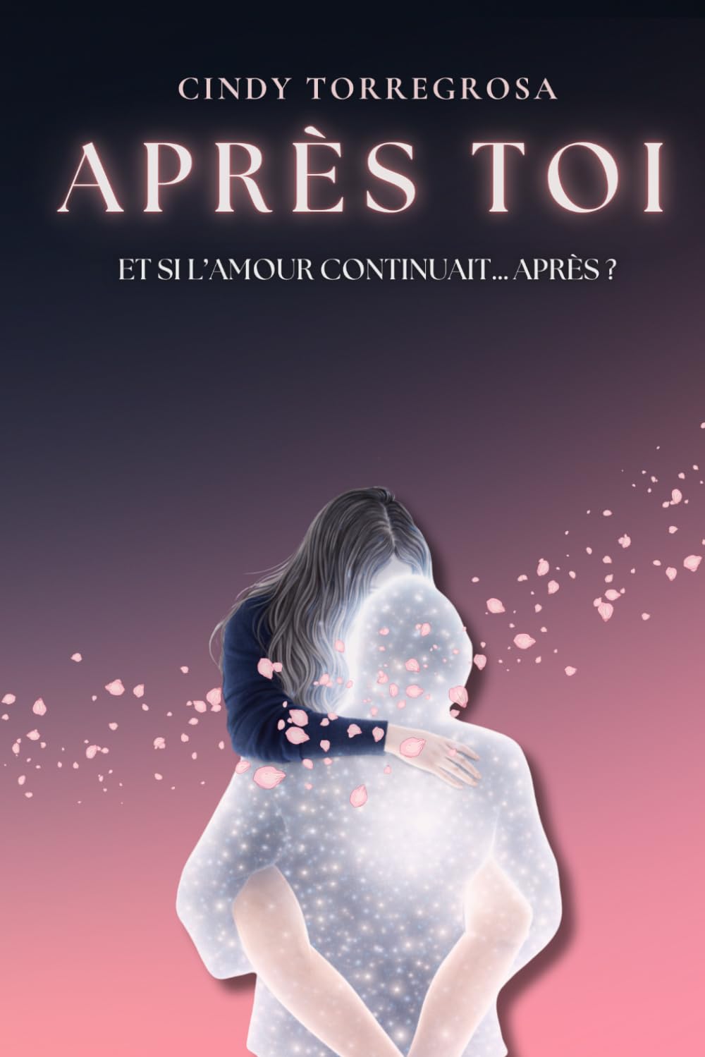 APRÈS TOI: Et si l’amour continuait… après ?