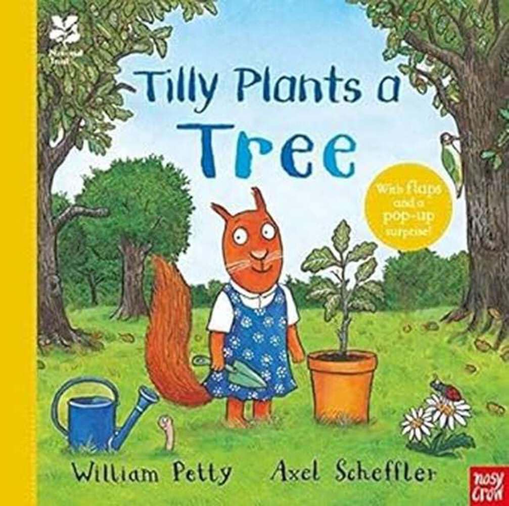 National Trust: Tilly Plants a Tree by William Petty (Hardback Book)