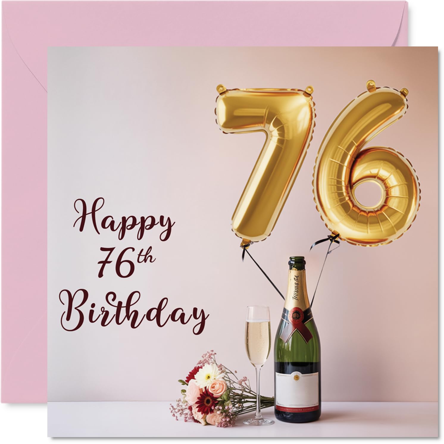 76th Birthday Cards for Women and Men, Balloons & A Bottle of Bubbly