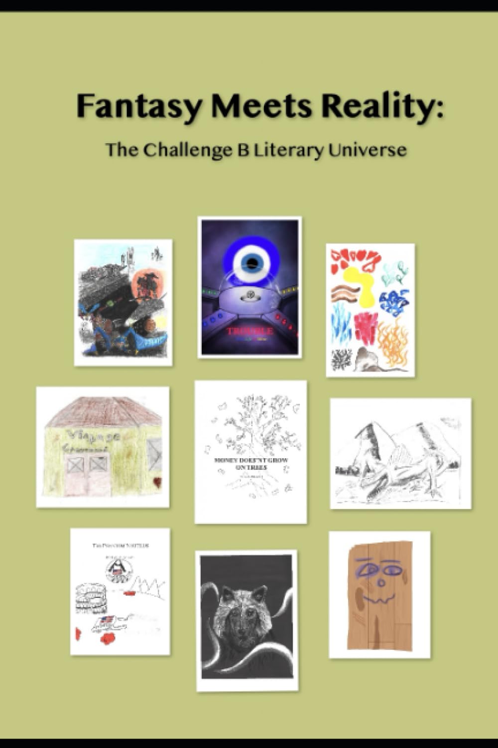Fantasy Meets Reality: The Challenge B Literary Universe