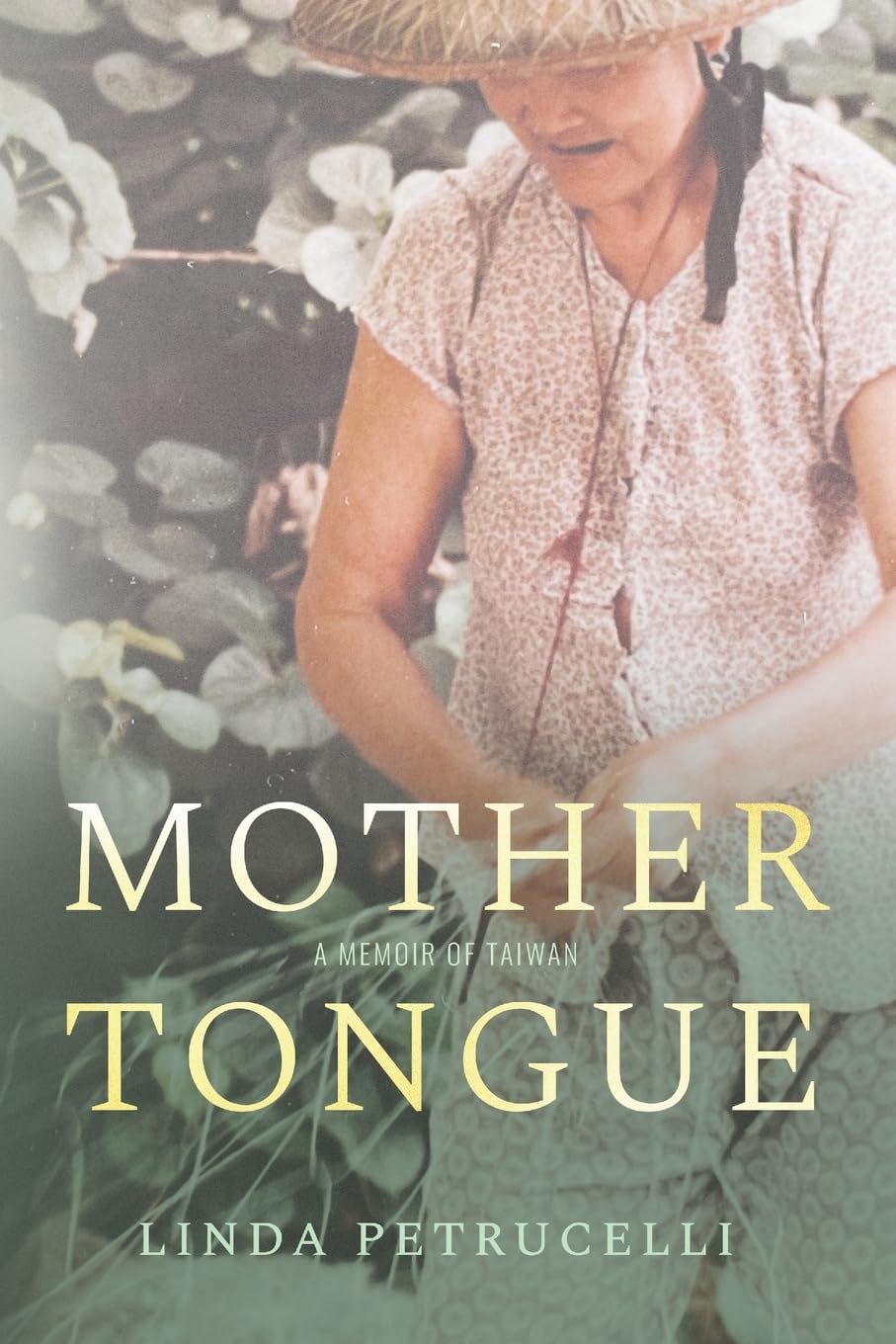 Mother Tongue : A Memoir of Taiwan