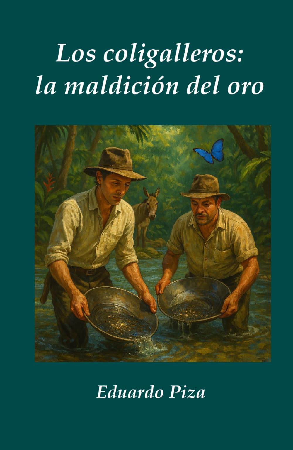 Los coligalleros: la maldición del oro