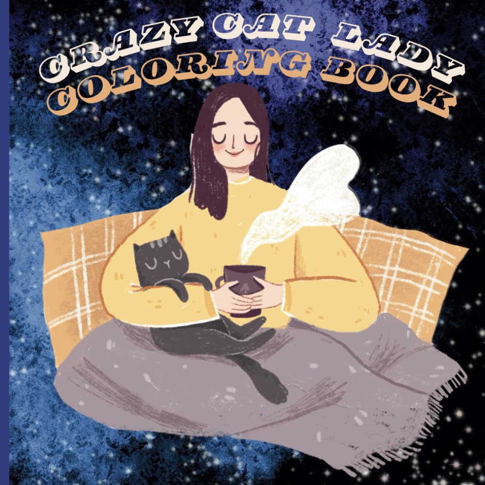 Crazy Cat Lady Coloring Book