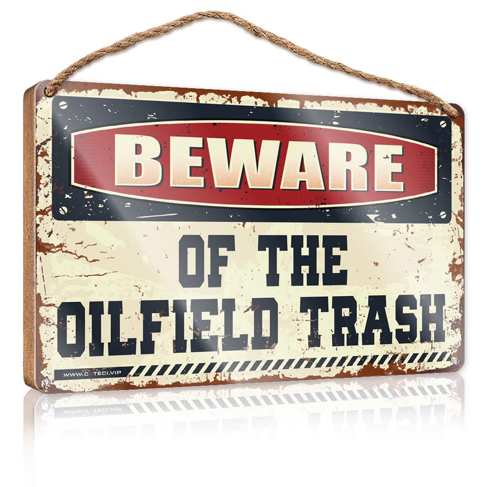 DTHA Sign Wooden Hanging Beware Of The Oilfield Trash Wooden Sign Farmhouse Decor Signs Summer Wood Hanging(15X28CM)