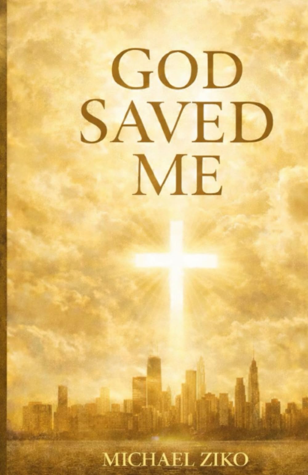 God Saved Me