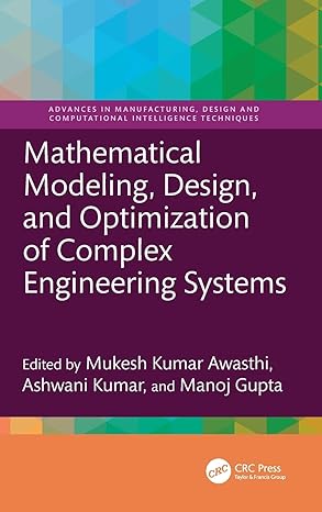 Mathematical Modeling, Design, and Optimization of Complex Engineering Systems-finelybook