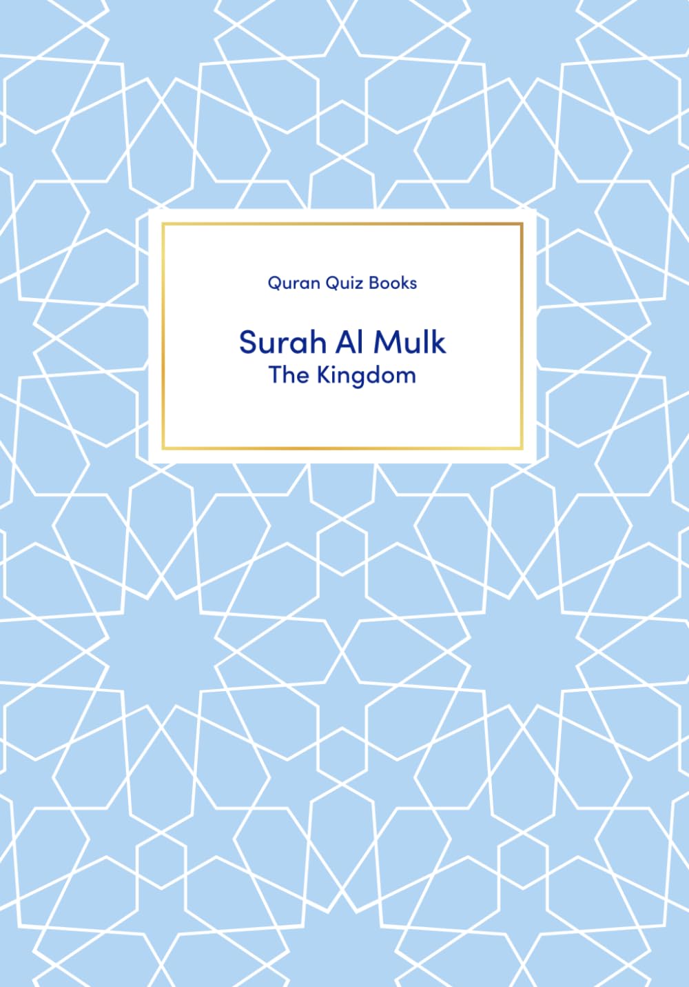 Surah Al Mulk: The Kingdom      Paperback – March 9, 2026