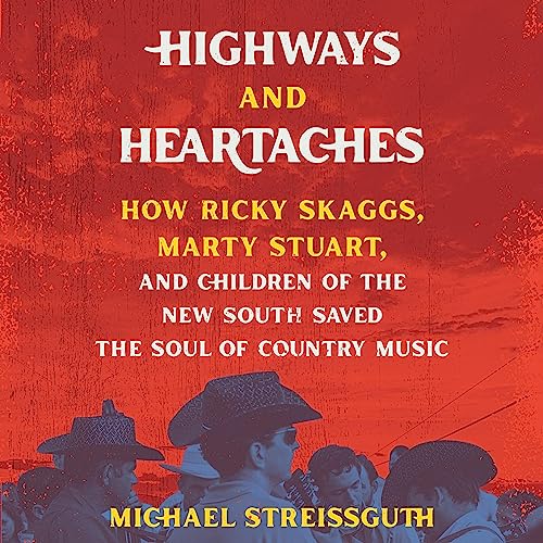 Highways and Heartaches by Michael Streissguth episode artwork