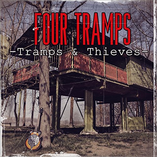 Tramps & Thieves [Explicit]