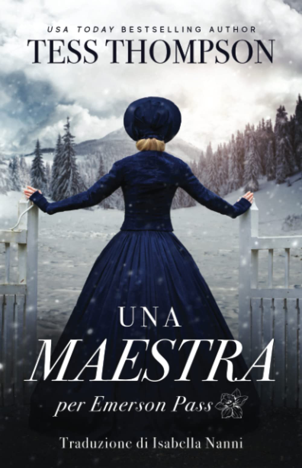 Una Maestra Per Emerson Pass (Emerson Pass Historical Italian Editions)