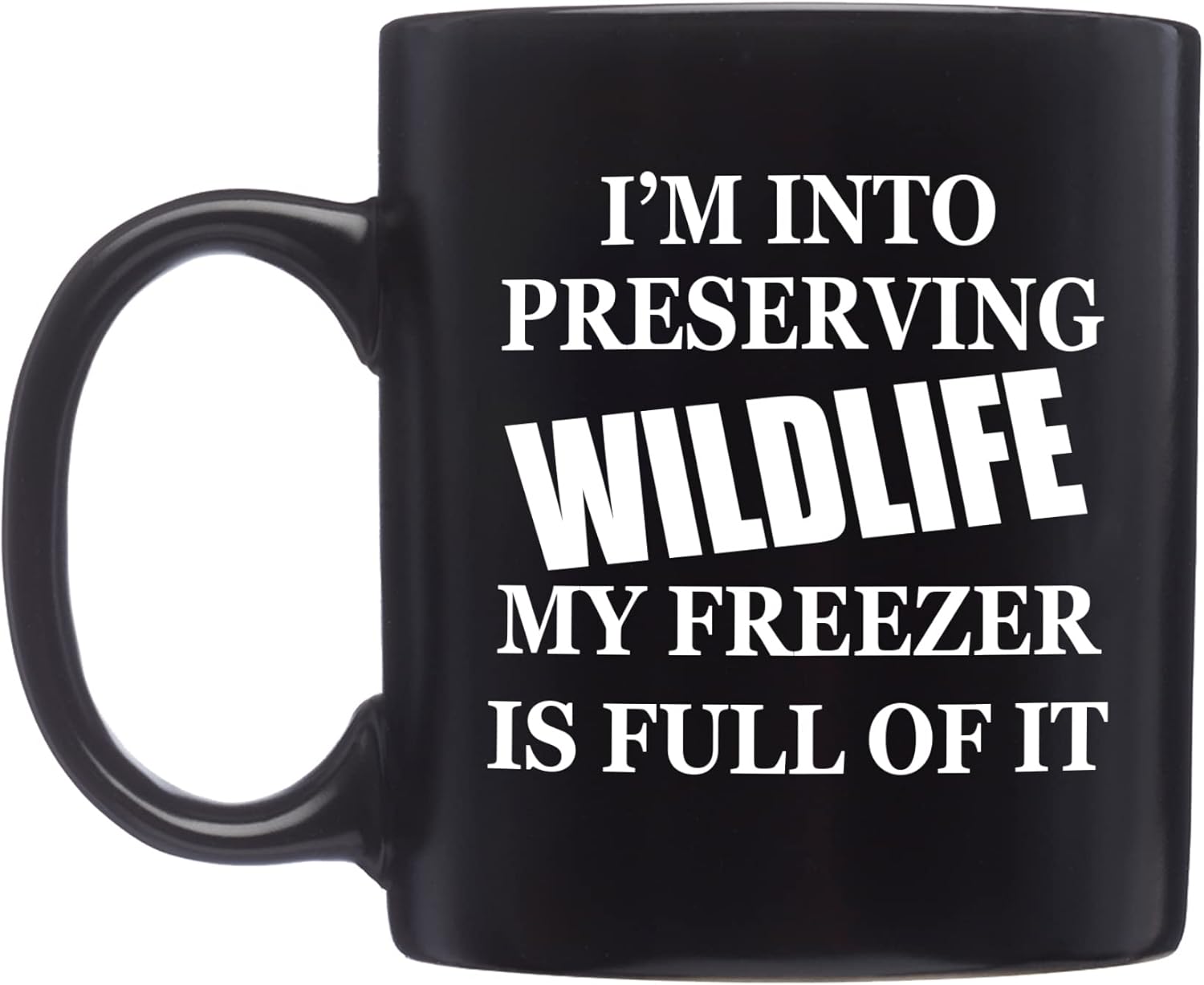 Rogue River Tactical Funny Coffee Mug Hunting Preserving Wildlife Buck Hunter Novelty Cup Gift For Friend Hunter