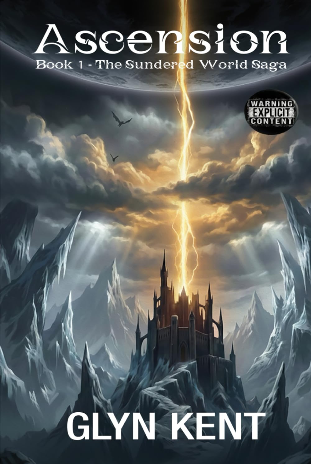 Ascension: Book 1: The Sundered World Saga