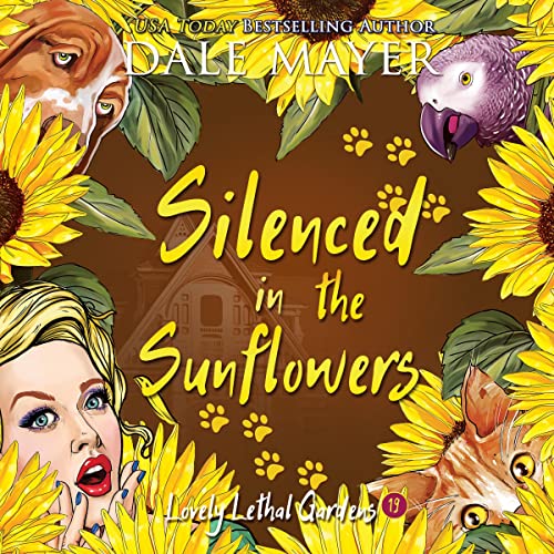 Silenced in the Sunflowers by Dale Mayer episode artwork