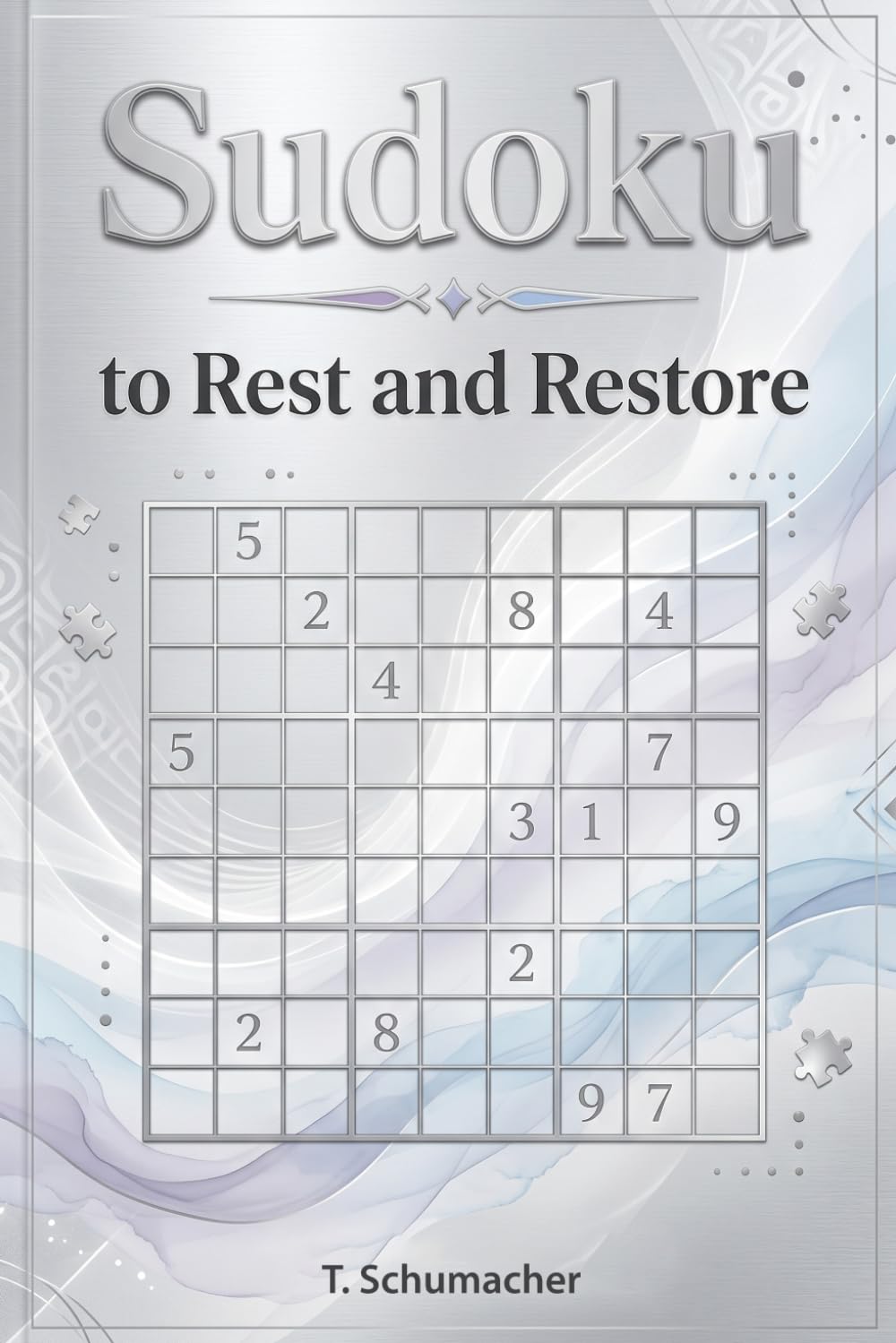 Sudoku to Rest and Restore: Sudoku to Rest and Restore: Sudoku Puzzles for Anxiety, Mindful, ADHD, Relax and Focus | hours of fun and relaxation | 6x9 ... Medium, Hard Puzzles | Solutions included