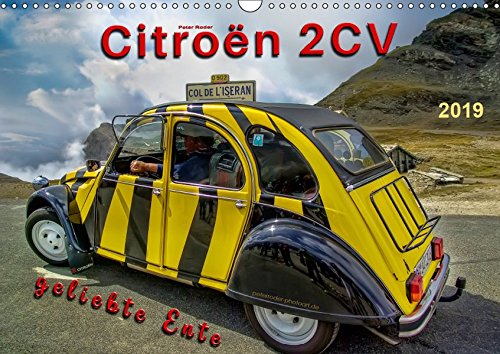 Citroën 2CV - geliebte Ente (Wandkalender 2019 DIN A3 quer): Von der Bauernkutsche zum Kultobjekt. (Monatskalender, 14 Seiten )