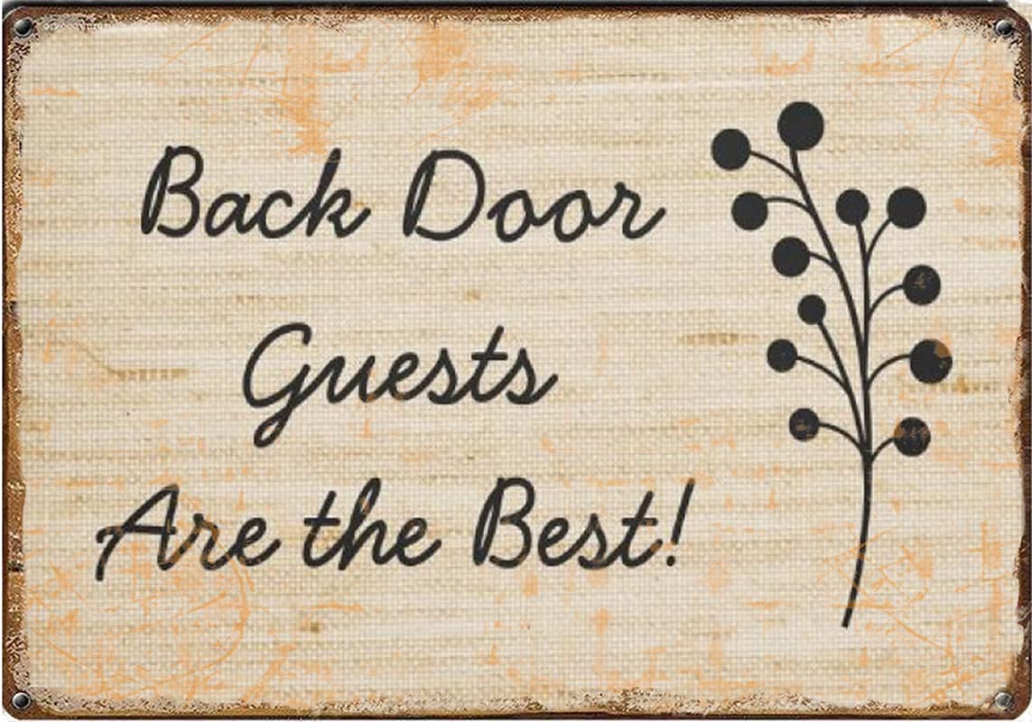 Backdoor Guest is The Best Novelty Vintage Metal tin Sign Poster Plaque bar bar Club Cafe 5.5x8inch