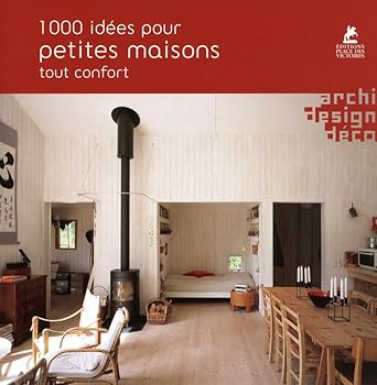 Paperback 1000 idées pour petites maisons tout confort [French] Book