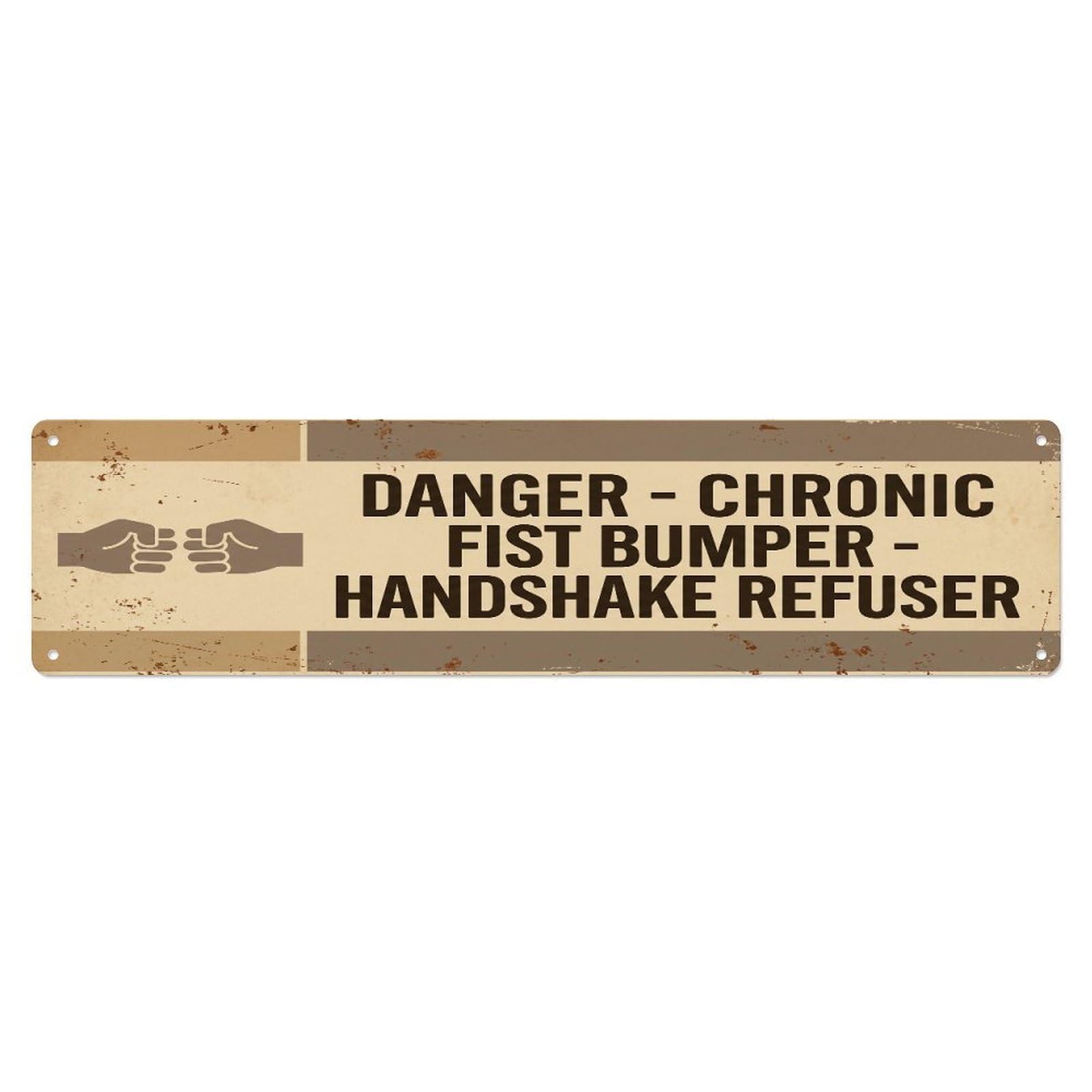Metal Tin Sign Vintage Funny Danger Chronic Fist Bumper Warning