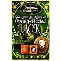 Burton and Swinburne in the Strange Affair of Spring Heeled Jack