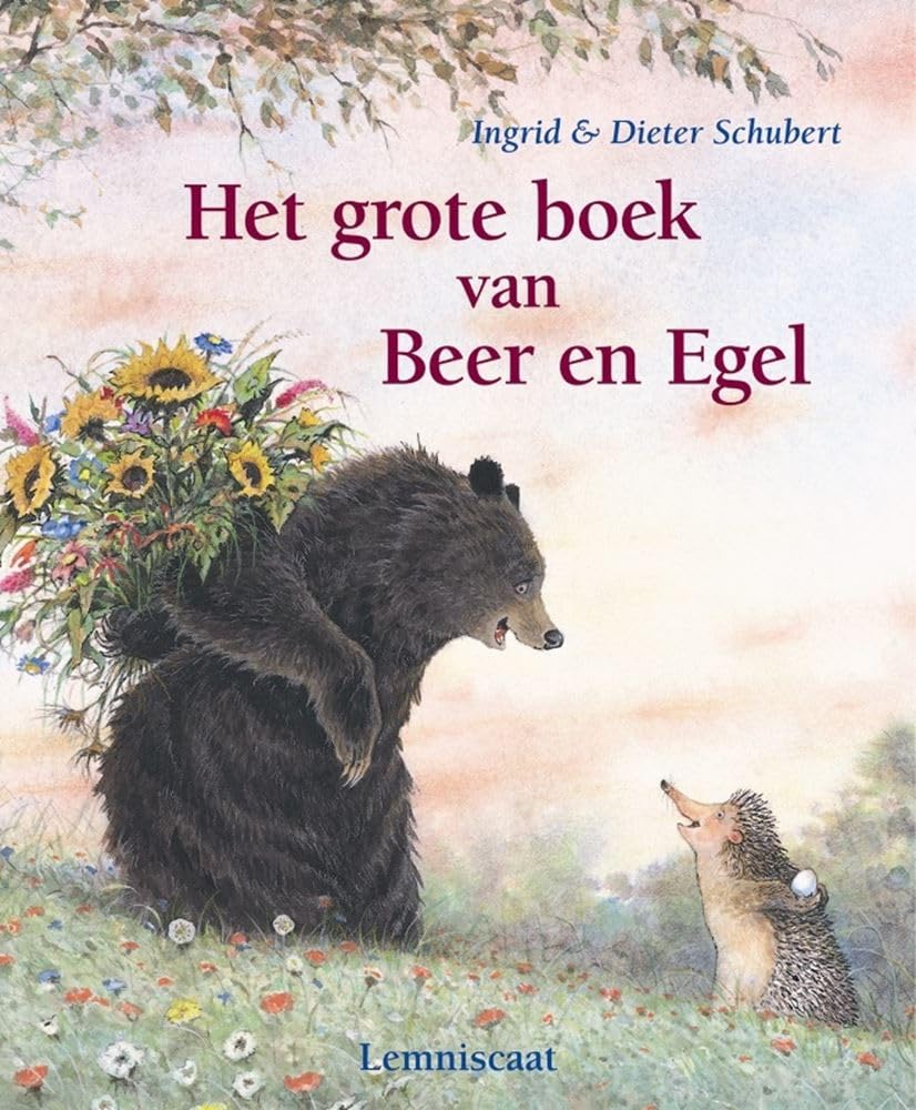 Het grote boek van Beer en Egel: bevat: Een gat in mijn emmer , Dat komt er nou van... , Samen kunnen we alles , Er kan nog meer bij