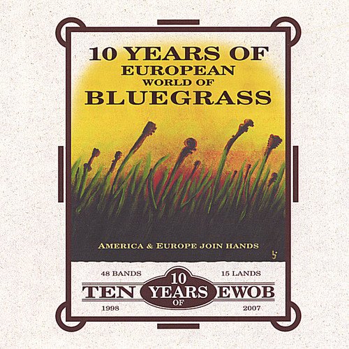 10 Years Of European World Of Bluegrass