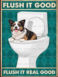 Retro Anique Australian Shepherd FLUSH IT GOOD FLUSH IT REAL GOOD Metal Tin Sign Aluminum Metal Sign Wall Hanging Home Decor Bathroom Toilet Decoration Rustic Shabby Chic Decor 8x12 Inch